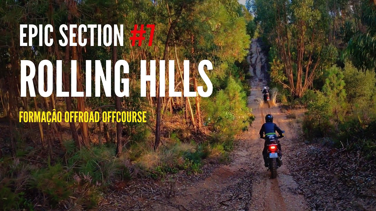 Epic Section #7 - Rolling Hills, Formação Off Road. Bullit Bluroc 125, Honda CB500X, Suzuki DR350SE