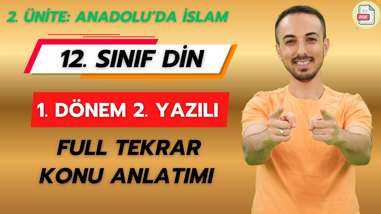 12. Sınıf Din Kültürü 1. Dönem 2. Yazılıya Hazırlık