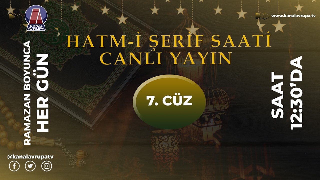 HATM-İ ŞERİF - 7. CÜZ | Kanal Avrupa