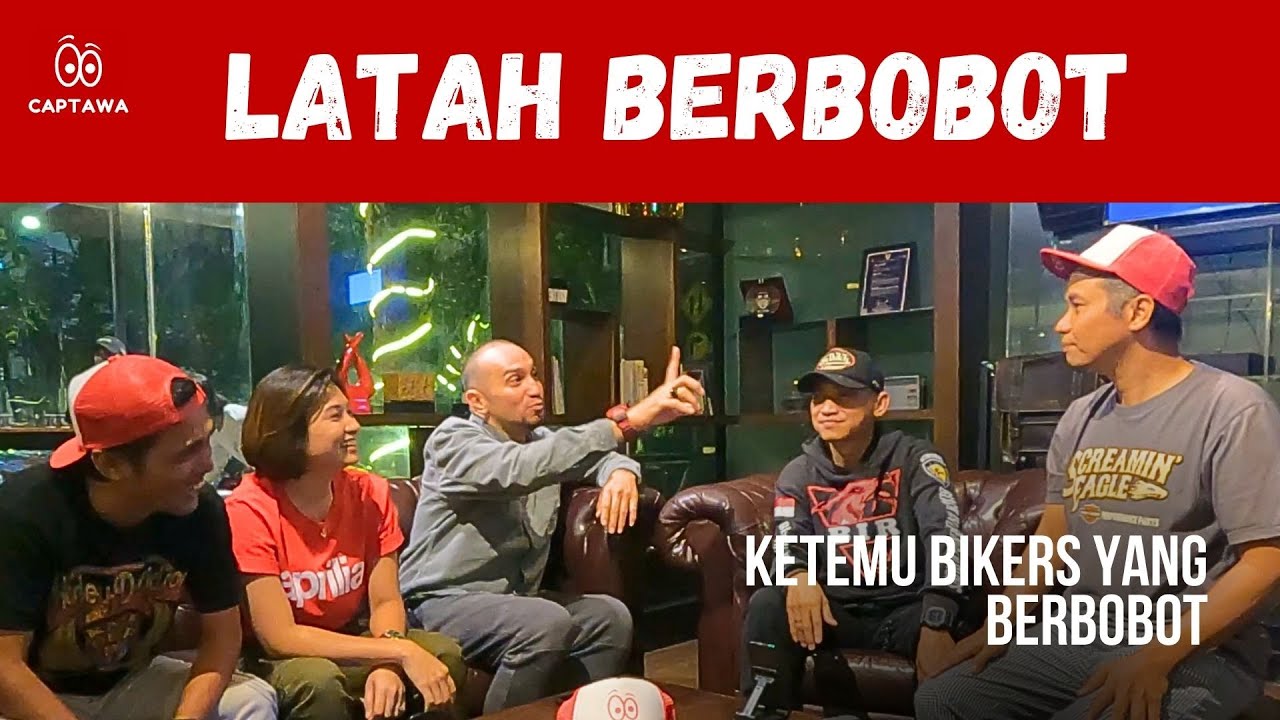 Latah Berbobot ketemu Bikers Berbobot.