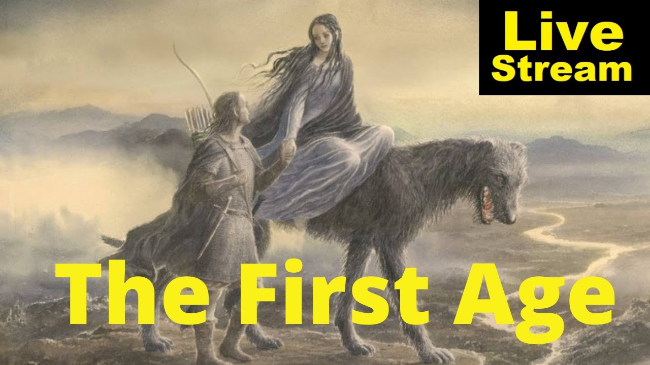 The First Age of Middle Earth | w. Girl next Gondor | Livestream