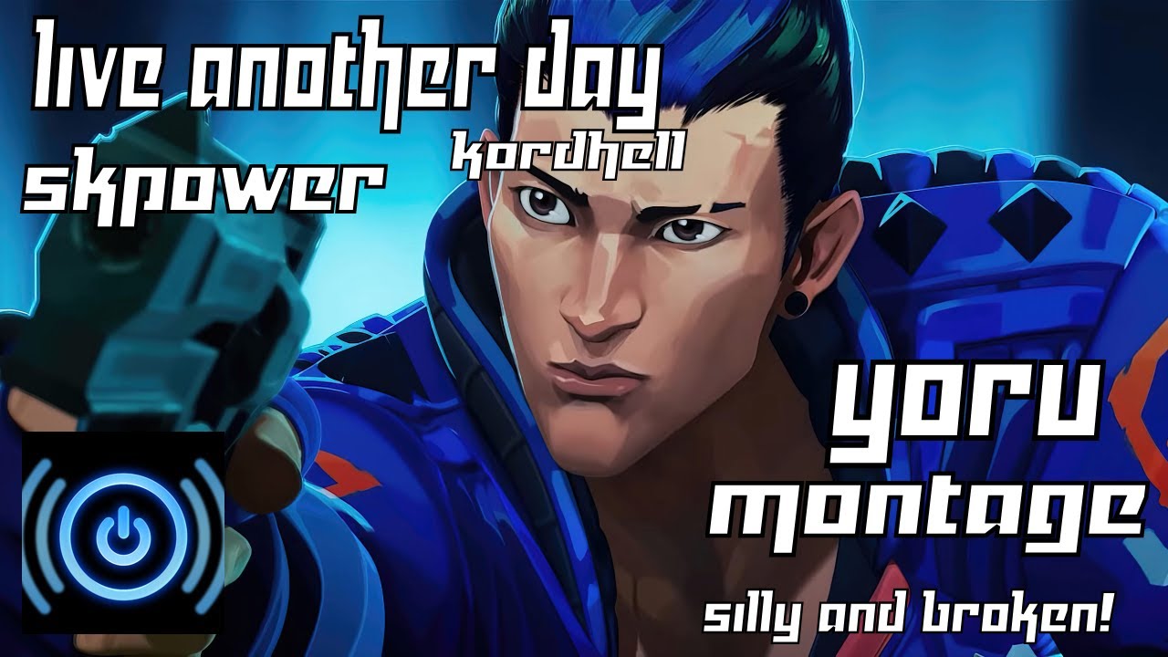 Live Another Day - Yoru Valorant Montage/Edit