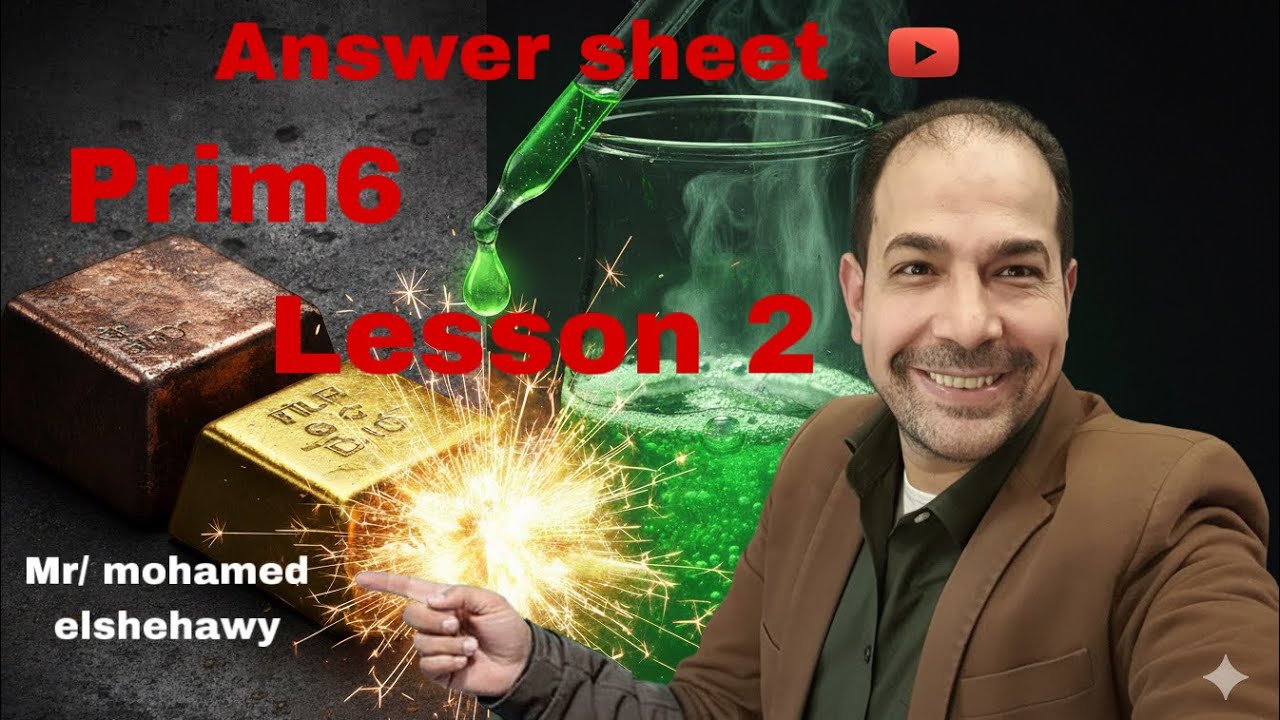 Science Grade 6 | Lesson 2 Answer Sheet | حل أسئلة الدرس الثانى ساينس لغات