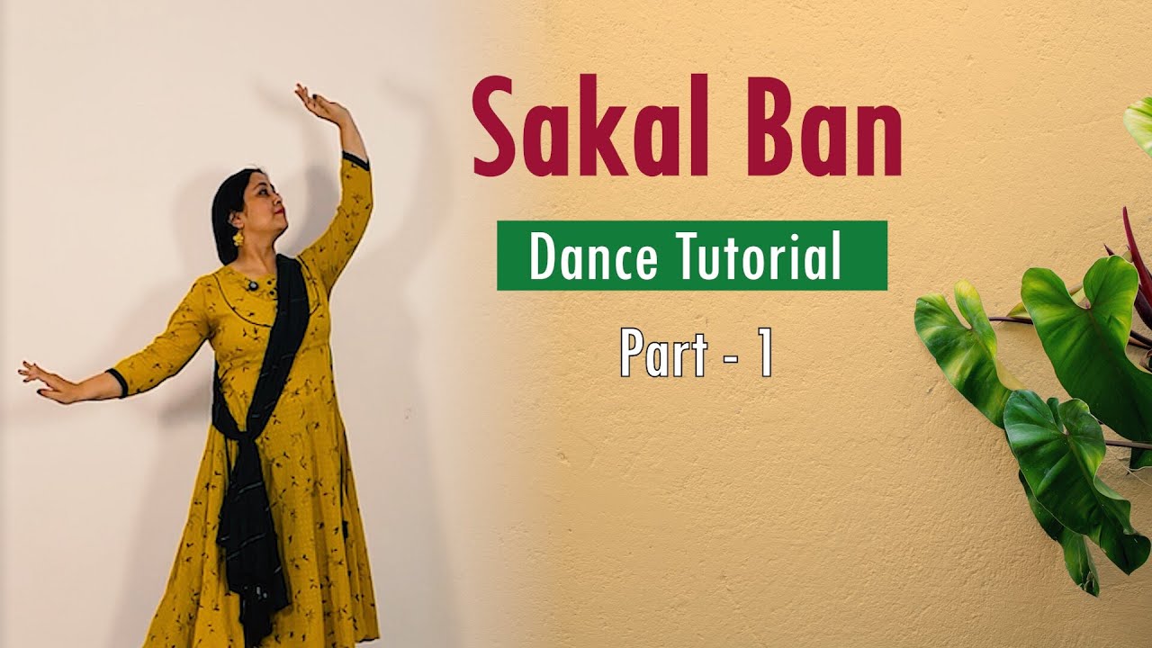 Sakal Ban || Dance Tutorial Part - 1 || Himani Dance Classic || #kathak #heeramandi #netflix #dance