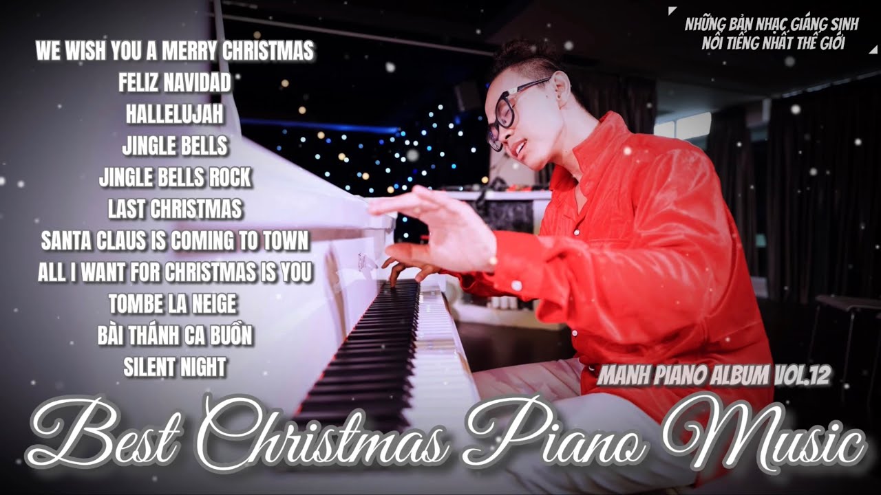 🎵 Best Christmas Piano Music Collection - Manh Piano Album Vol. 12 | Nhạc Giáng Sinh hay nhất