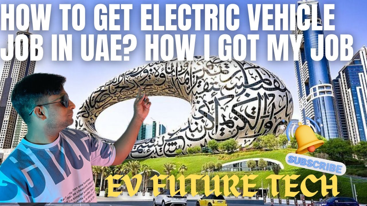 How to Get Electric Vehicle Jobs in UAE ⚡🚗 | My Journey from India to Dubai 🇦🇪@dubairoyaldrive 