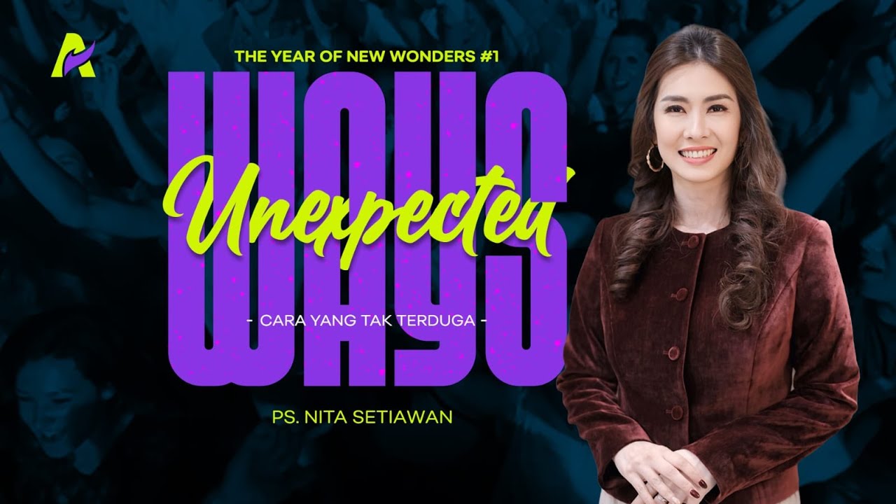 Cara Yang Tak Terduga - Ps. Nita Setiawan