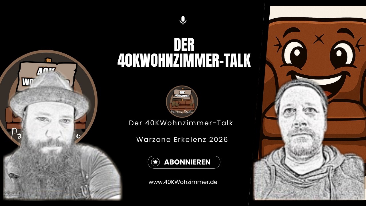 Der 40KWohnzimmer Talk Warzone Erkelenz 2026!