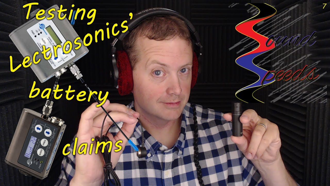 Testing Lectrosonics' battery claims - Sound Speeds