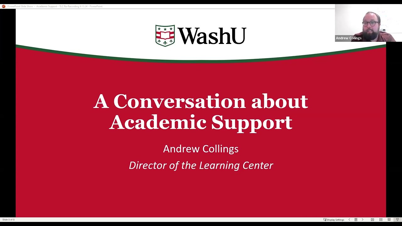 A Conversation about Academic Support- The Learning Center