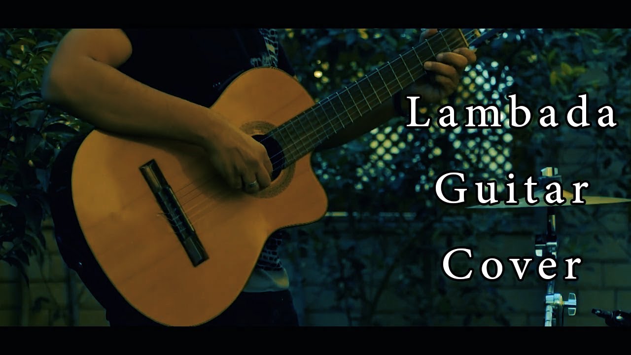 Lambada Guitar Cover