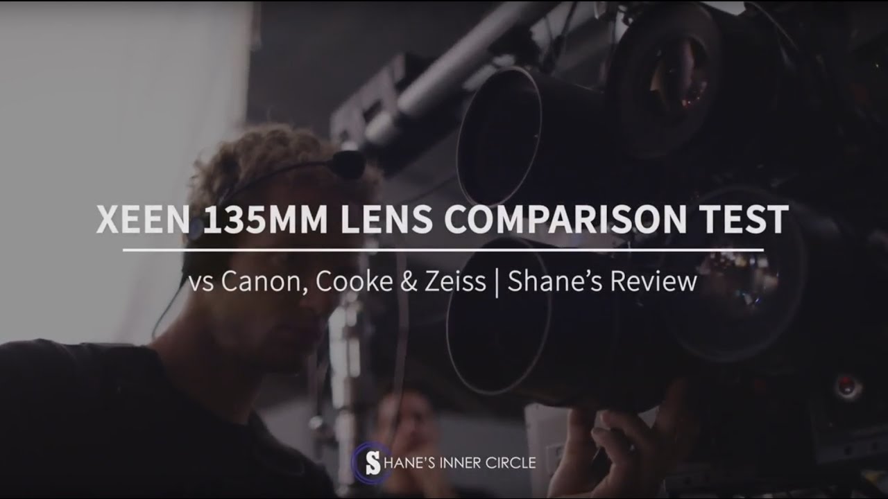 Сравнительный тест объектива Xeen 135MM с Canon, Cooke и Zeiss | Обзор Шейна