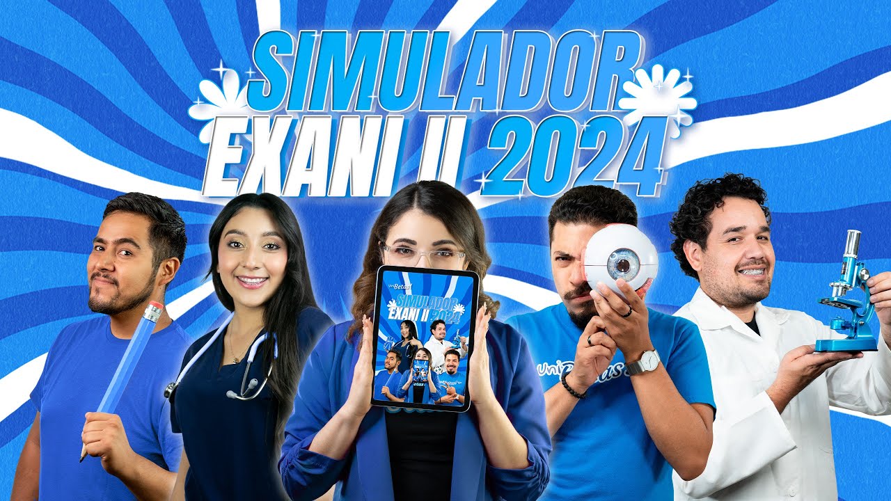 Examen Simulador Exani II: 100 reactivos para quedar seleccionado