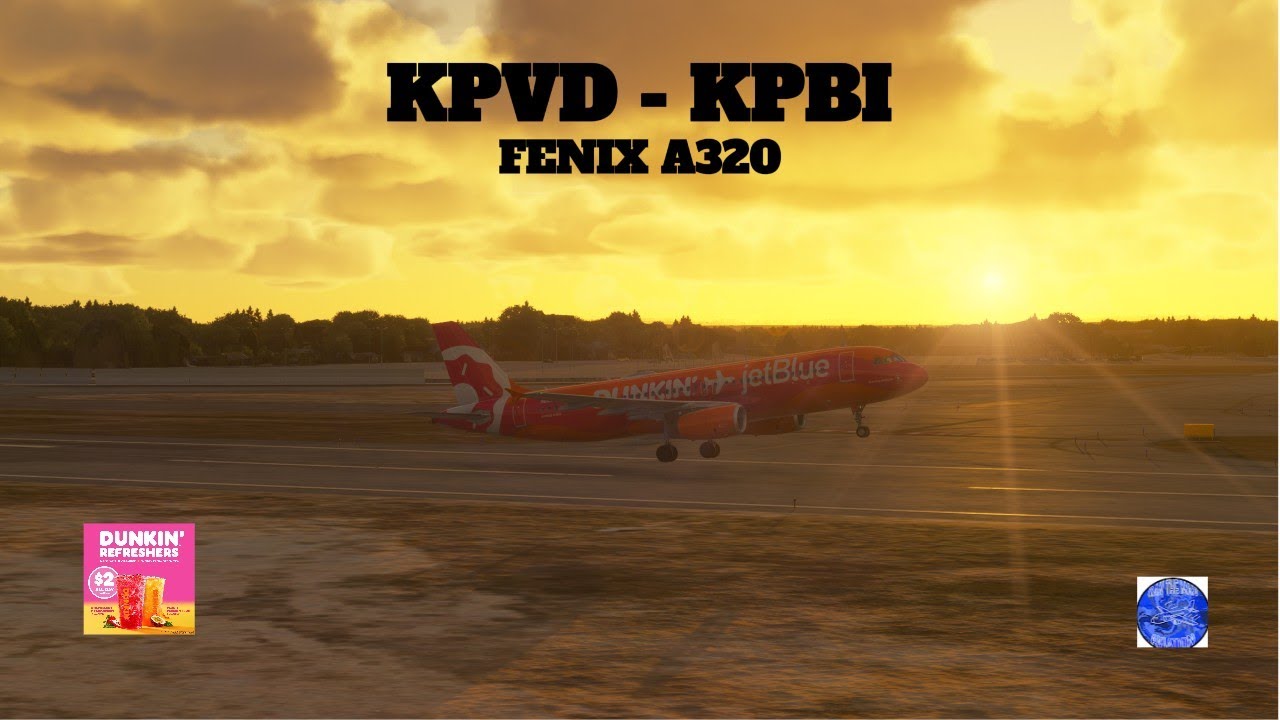{Fenix A320} {Jetblue OPS} {DUNKSS!!} {Pop and shows some support} {KPVD - KPBI} {Vatsim}