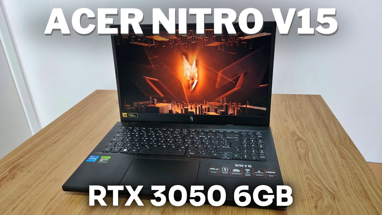 Acer Nitro V15 com a RTX 3050 6GB vale a pena? Teste em JOGOS e Aplicativos