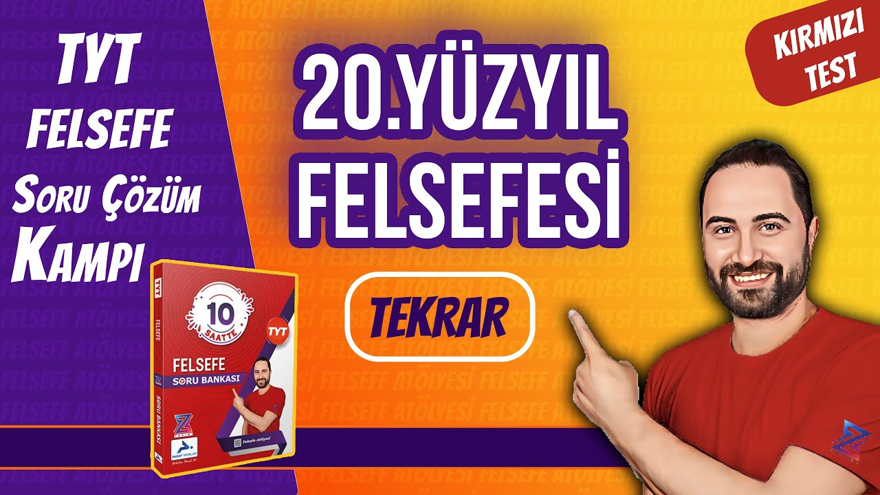 20. Yüzyıl Felsefesi Soru Çözümü | Simülasyon Testi | TYT 2024 |