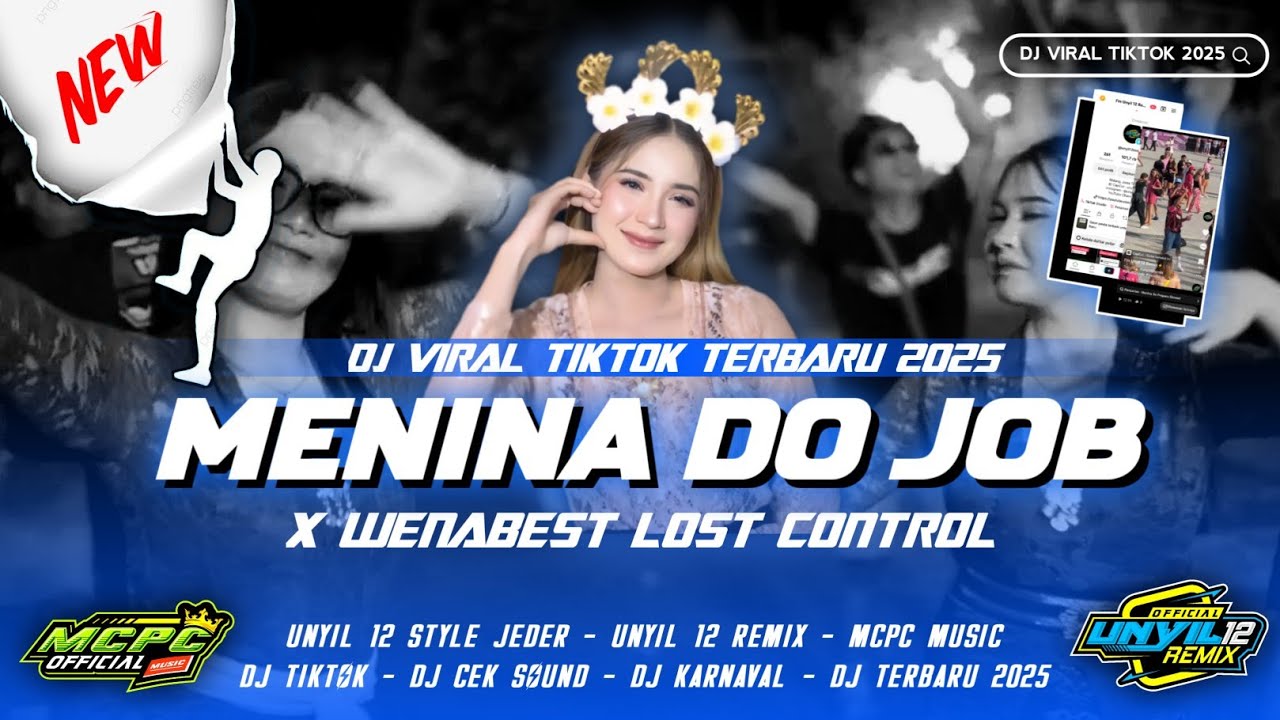 Unyil 12 Style x Bass Jeder !! Menina Do Job x Viciada Em Sentar x Mashup Wenabest Lost Control