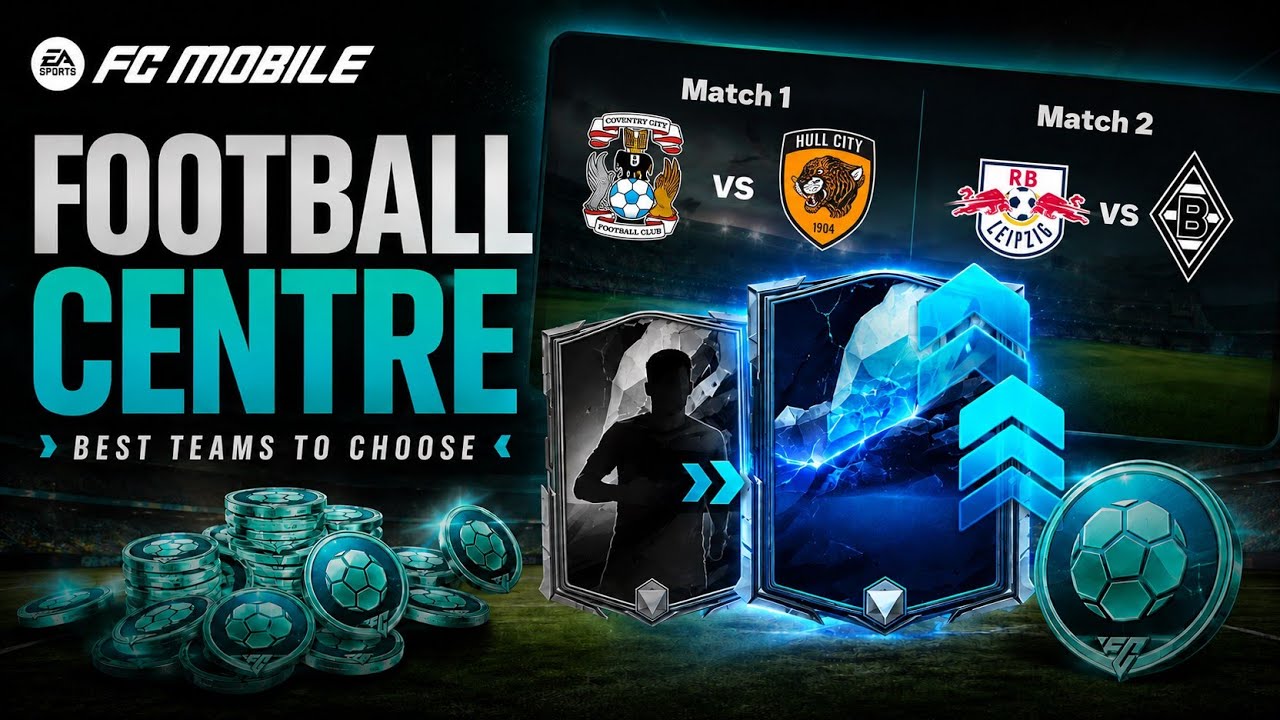 Best Team to Pick in Football Centre? Coventry vs Hull & RB Leipzig vs Gladbach
