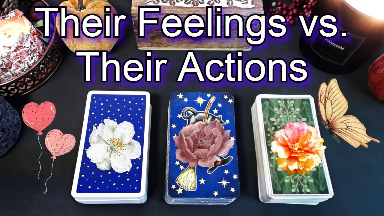 ✨Their Feelings vs. Their Actions💖⚖️| Pick a card