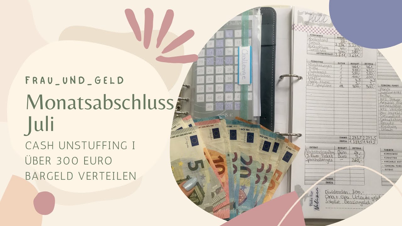 Monatsabschluss Juli 📈 Cash Unstuffing