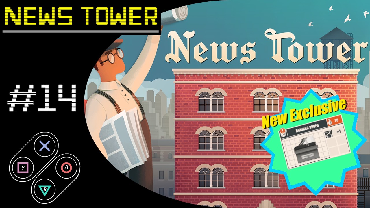 Fast Times At Coney Island: Shall We Play News Tower - Part 14
