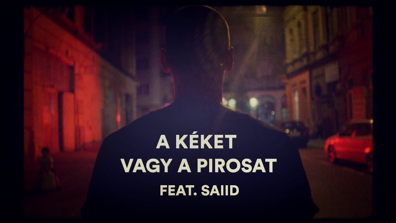 P&eacute;terfy Bori & Love Band feat. Saiid - A k&eacute;ket vagy a pirosat (OFFICIAL VIDEO)