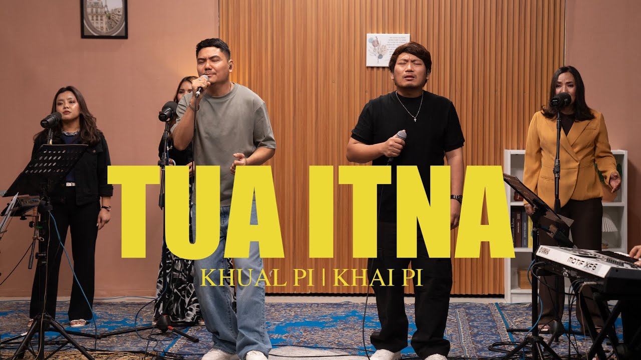 TUA ITNA [Live]  | KHUAL PI, KHAI PI (Official Music Video)
