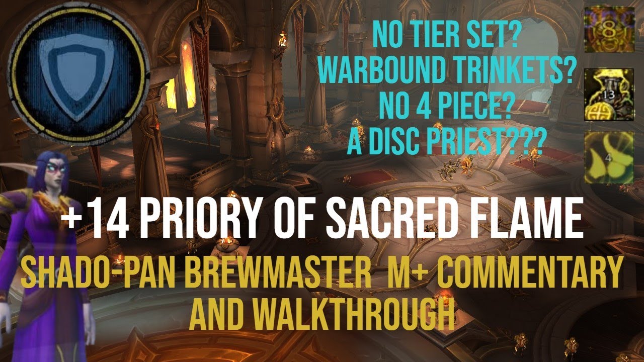 +14 Priory of Sacred Flame - Brewmaster - No Tier Set, No Problem? (TWW SZN 2)