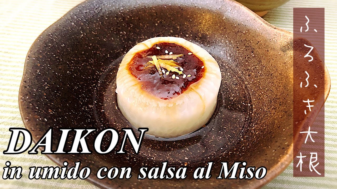 FUROFUKI DAIKON, Daikon in umido con Salsa al miso, un piatto invernale classico Giapponese🇯🇵