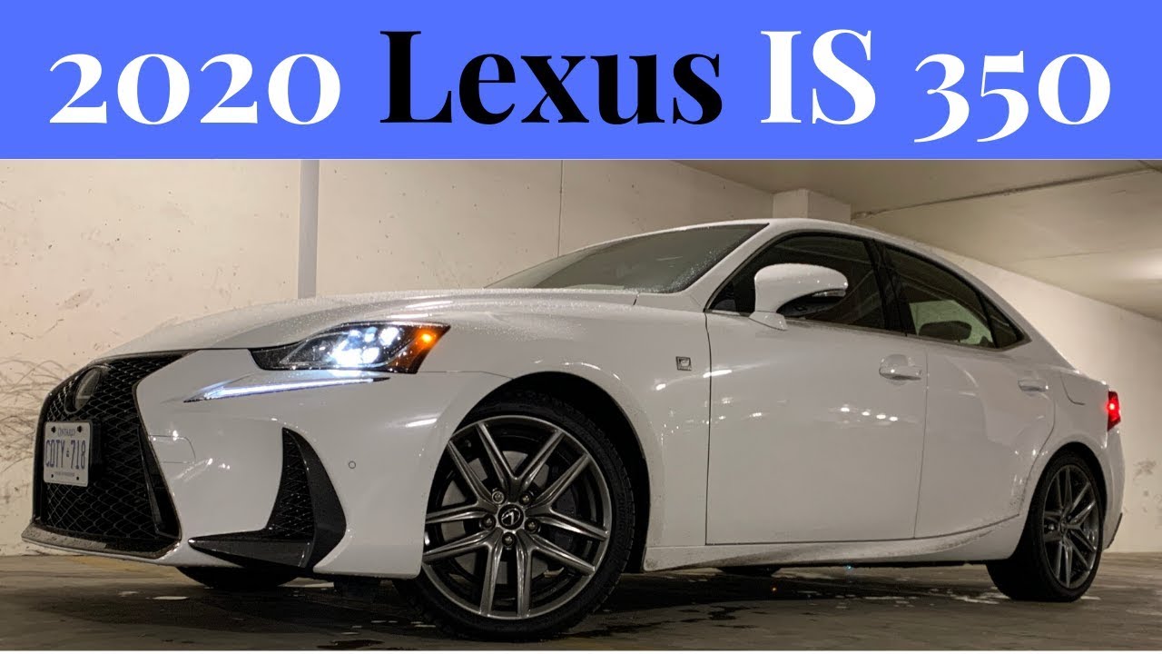 Perks Quirks & Irks - 2020 LEXUS IS 350 - Still smooth and serene
