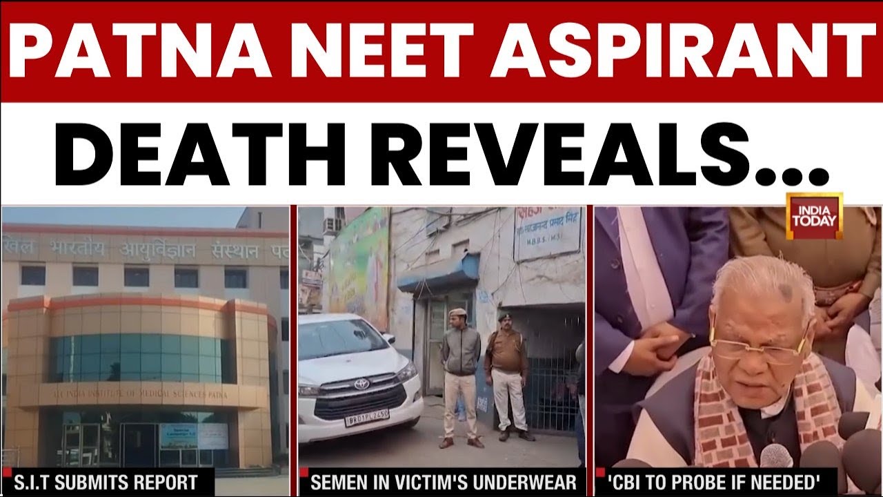 Patna NEET Aspirant Death: Forensic Report Reveals Semen, SIT Submits Findings To Bihar DGP
