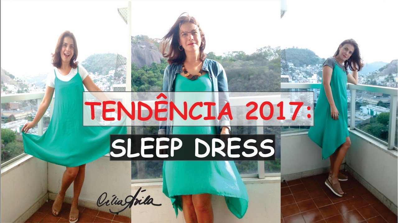 TENDÊNCIA 2017: SLEEP DRESS MODELAGEM E COSTURA COM CÉLIA ÁVILA