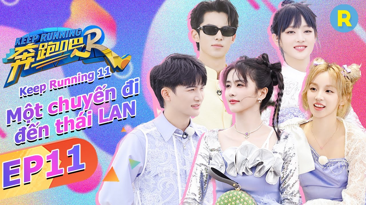 [Vietsub-FULL] Vương Hạc Đệ và MINNIE đã đến!💓| Keep Running Phần 11-Tập  EP11