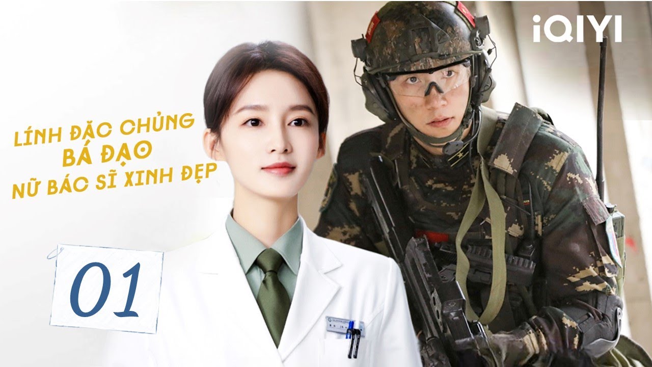 Chuyện Tình Quân Nhân Và Nữ Bác Sĩ Xinh Đẹp Siêu Ngọt Ngào - Phần 1 | QUÂN TRANG THÂN YÊU