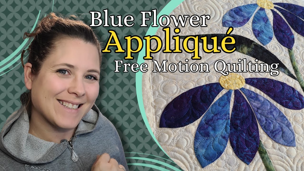 Flower Applique Quilt with Free Motion Custom Quilting