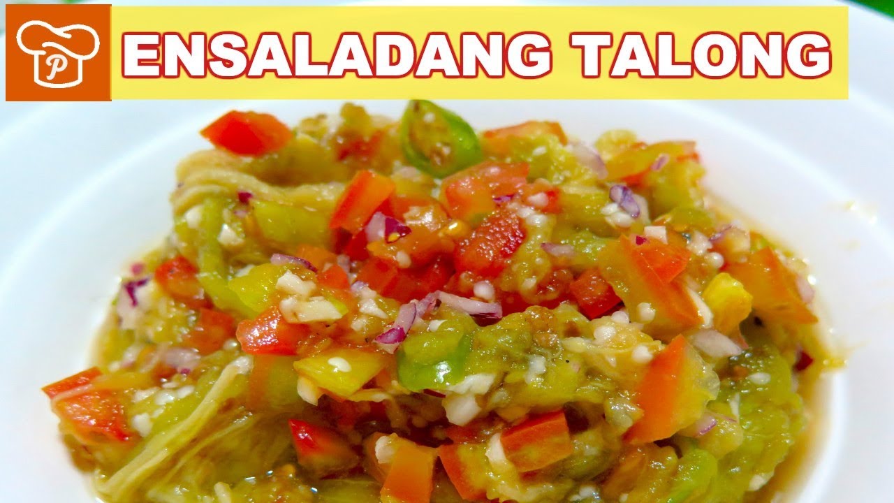 How to Make Ensaladang Talong | Pinoy Easy Recipes