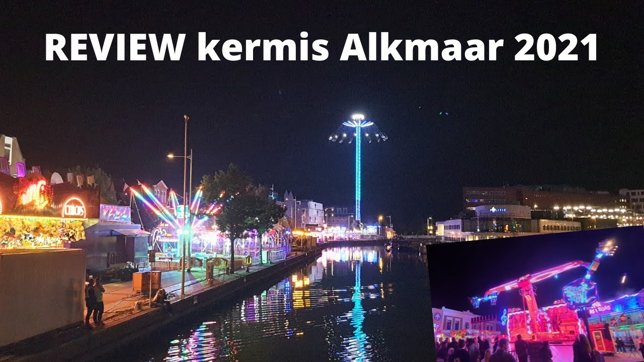 REVIEW: Kermis Alkmaar 2021