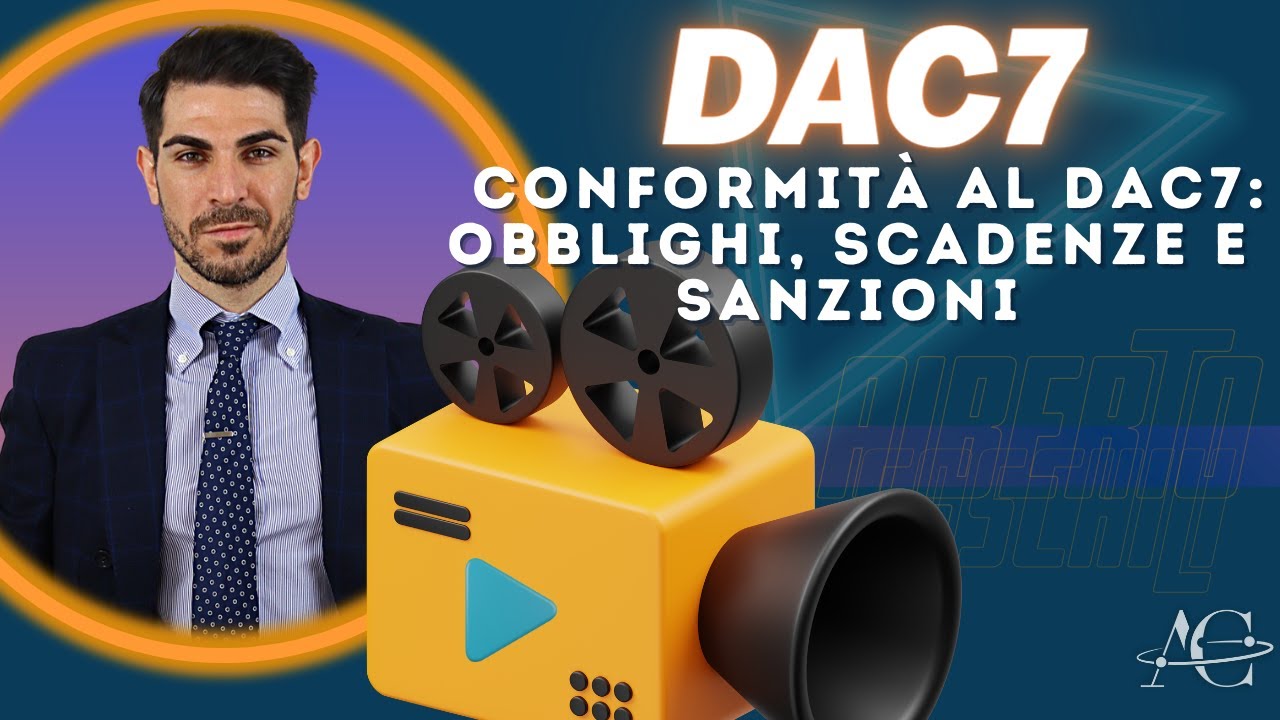 Conformità al DAC7: obblighi, scadenze e sanzioni