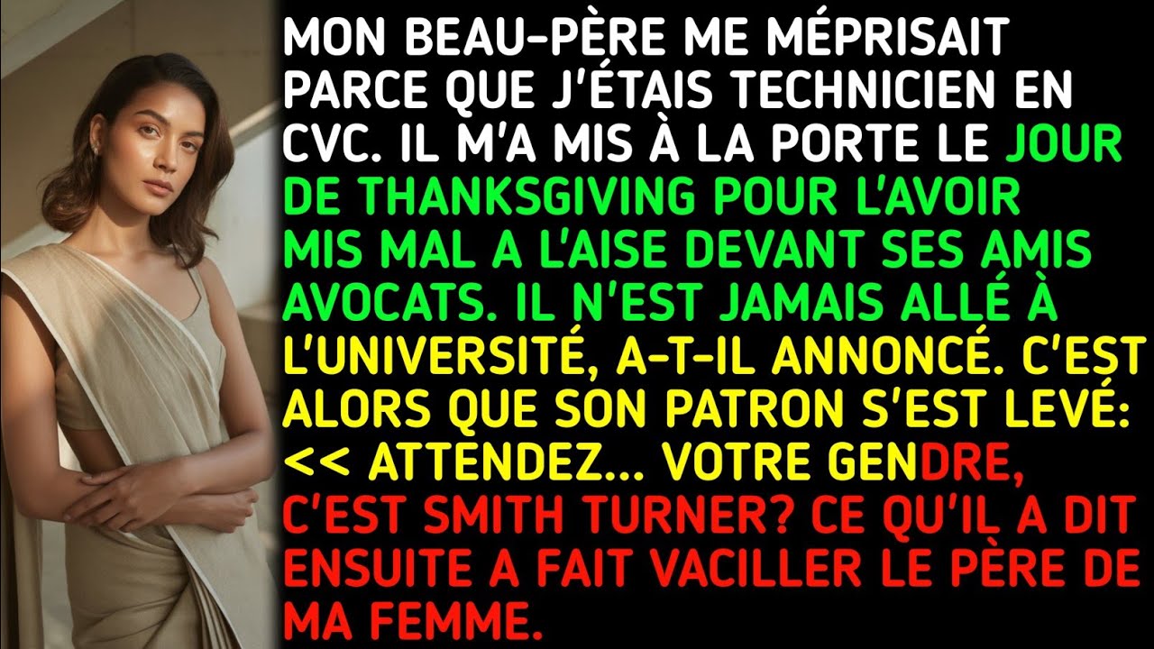 MON BEAU-PÈRE ME MÉPRISAIT PARCE QUE J’ÉTAIS TECHNICIEN EN CVC. IL M’A MIS À LA PORTE LE JOUR DE...