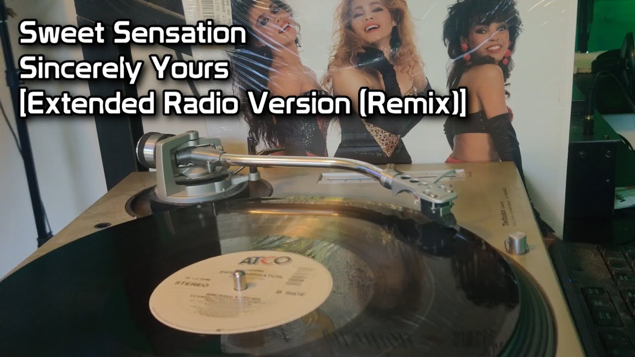 Sweet Sensation - Sincerely Yours [Extended Radio Version - Remix] (1988)