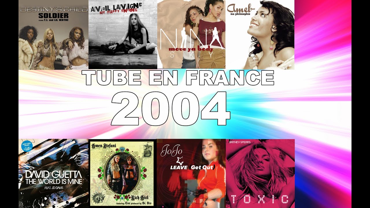 TUBE EN FRANCE : 2004