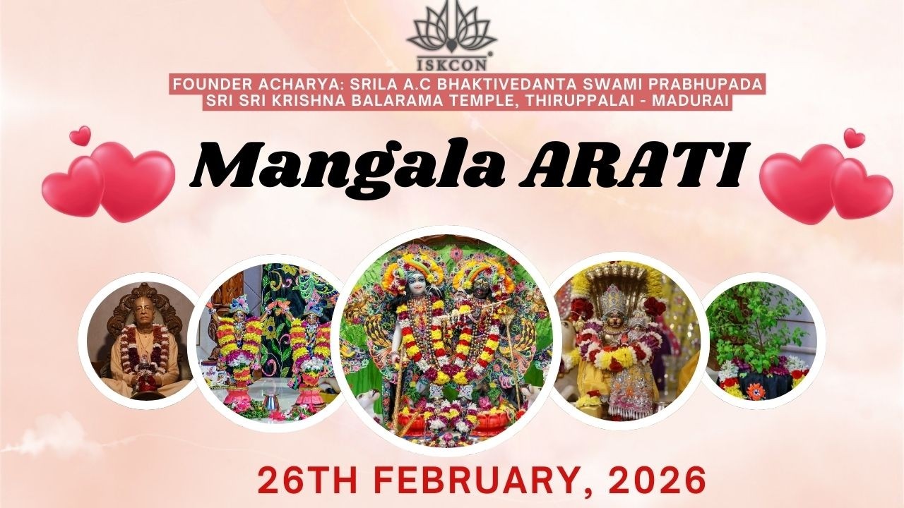 🌼MANGALA ARATI DARSHAN SRI SRI KṚṢṆA BALARAMA TEMPLE 🔶ISKCON Thiruppalai-Madurai  ▶26/02/2026◀