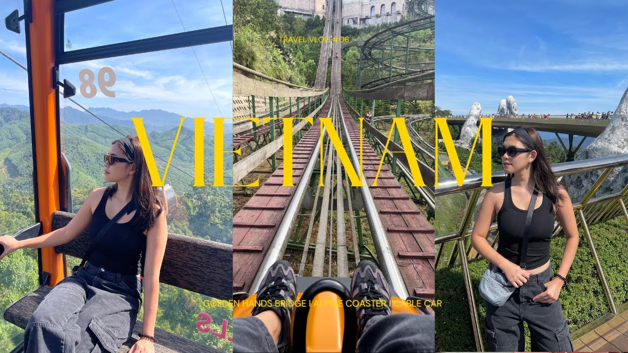 Spend a day with me in Da Nang 🇻🇳 | Golden Hands Bridge | Alpine Coaster | Cable Car