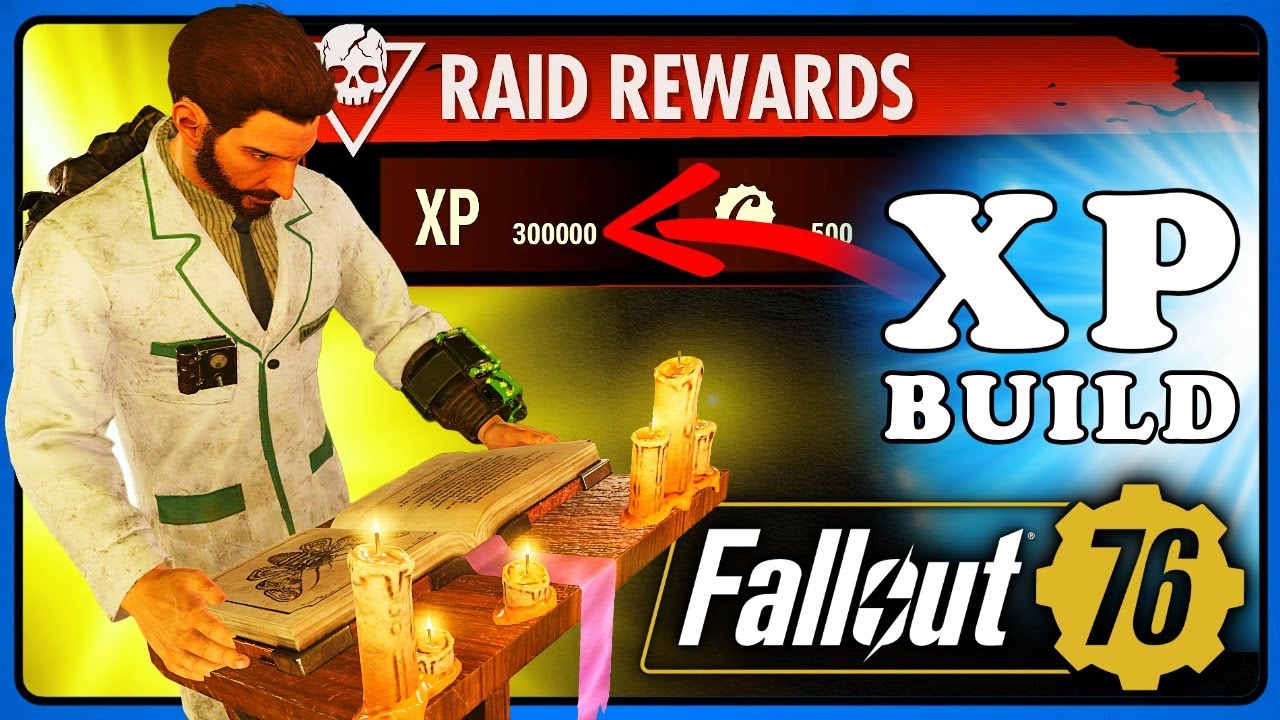 Fallout 76: Fastest XP Build aka SCORE Farmer. Q4 2025, Raid Ready, 300k XP Stage 5. Human Hybrid.