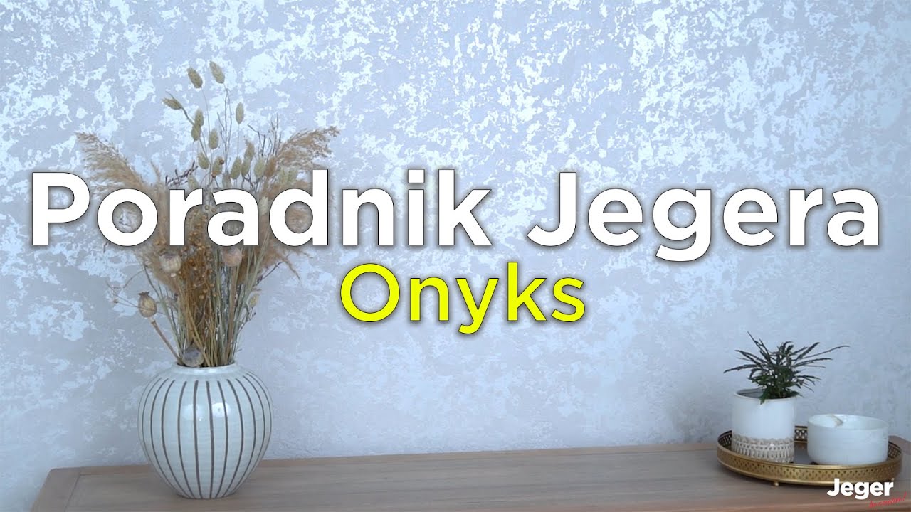 Poradnik Jeger &ndash; efekt dekoracyjny Onyks