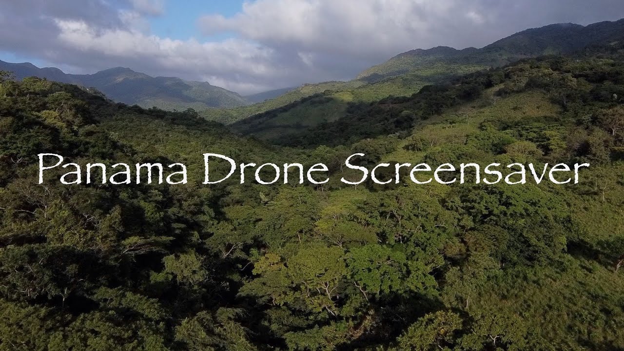 Panama Drone Screensaver HD