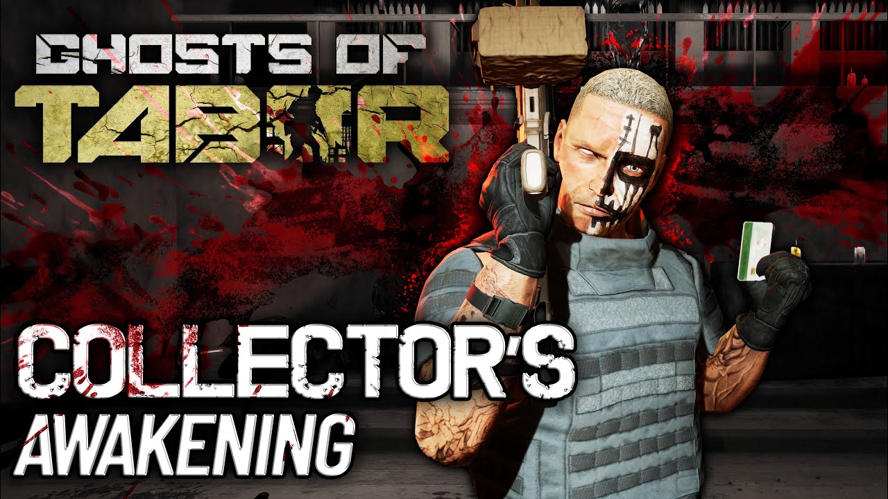 Collector's Awakening | Ghosts of Tabor