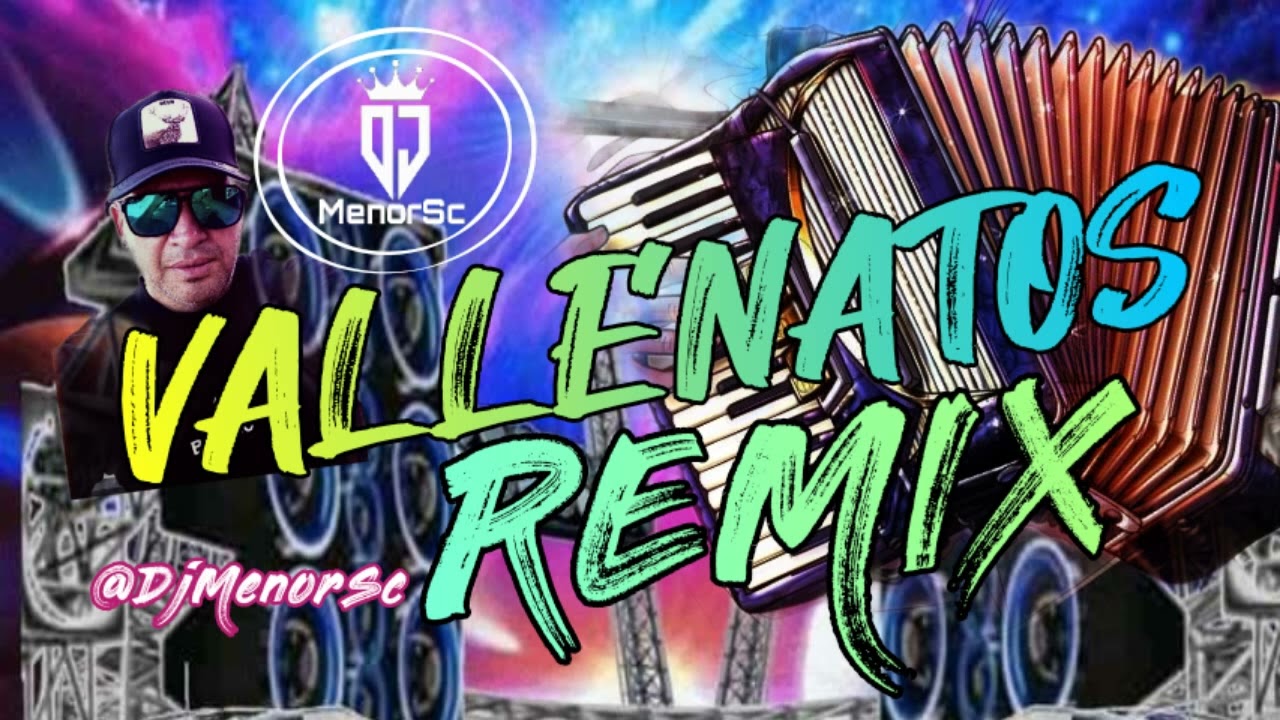 Vallenatos Mix DjMenorSc 🎼🔊🔊🎼