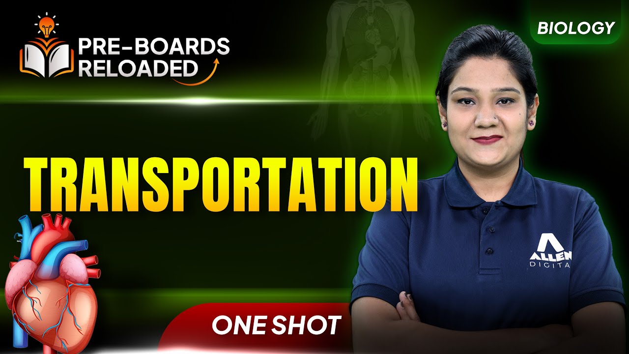 Transportation ONE SHOT | Class 10 2025-26 | Master the Chapter with Top Exam Questions of Biology!