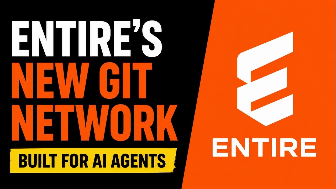 Entire&rsquo;s New Git Network Is Built for an Army of AI Agents